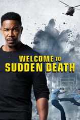 Chào Mừng Tới Đột Tử Welcome to Sudden Death