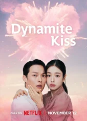 Nụ Hôn Bùng Nổ Dynamite Kiss