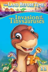 Vùng Đất Thời Tiền Sử 11: Cuộc Xâm Lăng Của Khủng Long Nhí The Land Before Time XI: Invasion of the Tinysauruses